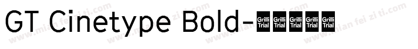 GT Cinetype Bold字体转换